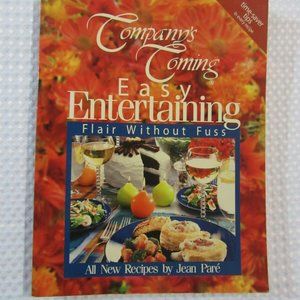 Company's Coming Easy Entertaining Flair without Fuss